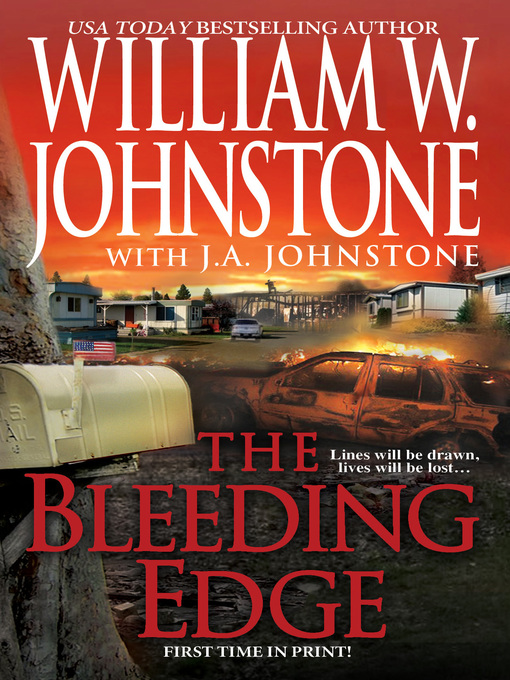 Title details for The Bleeding Edge by William W. Johnstone - Wait list